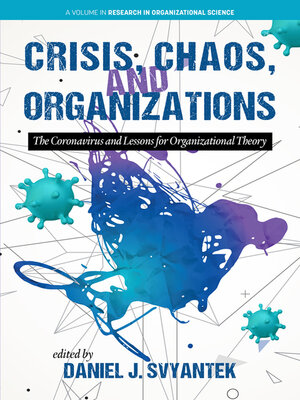 cover image of Crisis, Chaos and Organizations